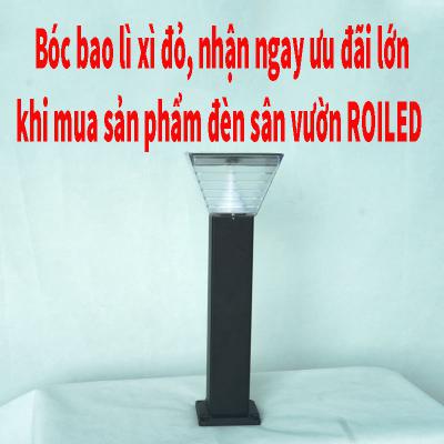 Bóc bao lì xì đỏ, nhận ngay ưu đãi lớn khi mua sản phẩm đèn sân vườn Roiled