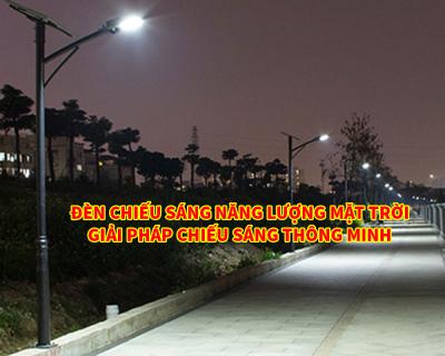 Đèn Chiếu Sáng NLMT Giải Pháp Chiếu Sáng Thông Minh