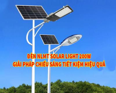 Đèn NLMT Solar Light 200W Giải Pháp Chiếu Sáng Hiệu Quả