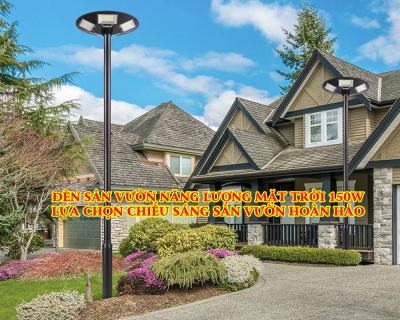 Đèn Sân Vườn Năng Lượng Mặt Trời 150w Chiếu Sáng Sân Vườn Hoàn Hảo